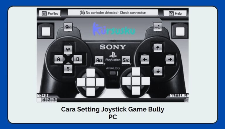 Cara Setting Joystick Game Bully PC